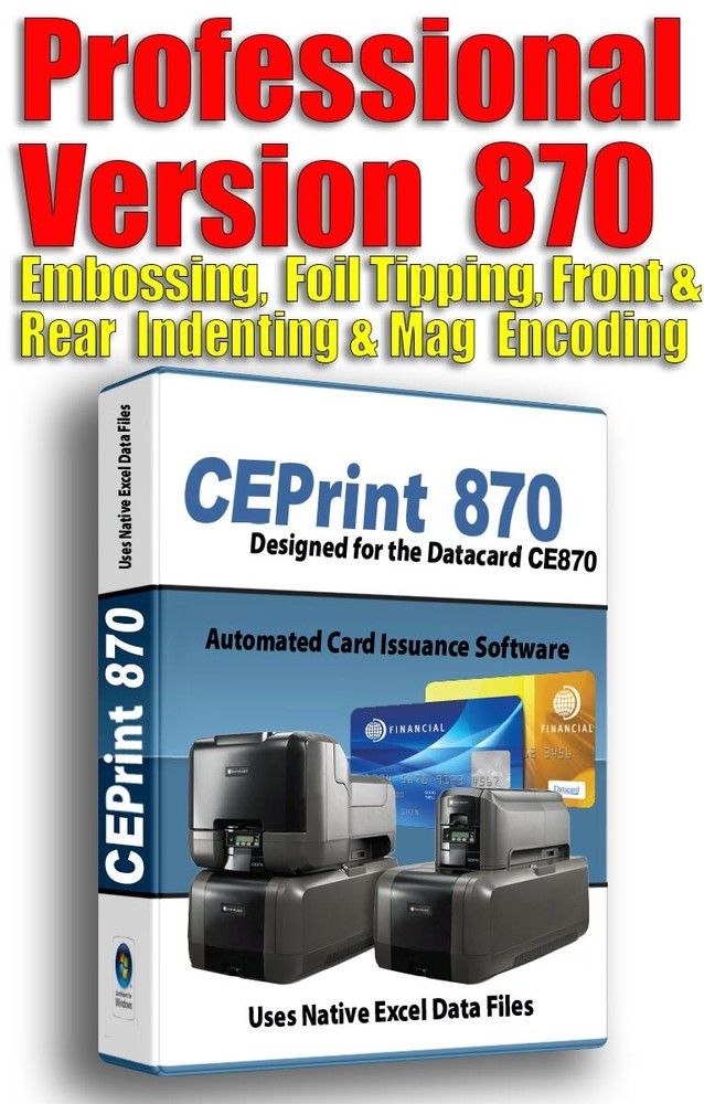 CEPrint 870 Card Software DATACARD 870 or 840