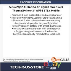Zebra ZQ62-AUXA004-00 ZQ620 Plus Direct Thermal Printer 3″ WiFi 6 BT 5.x Mobile