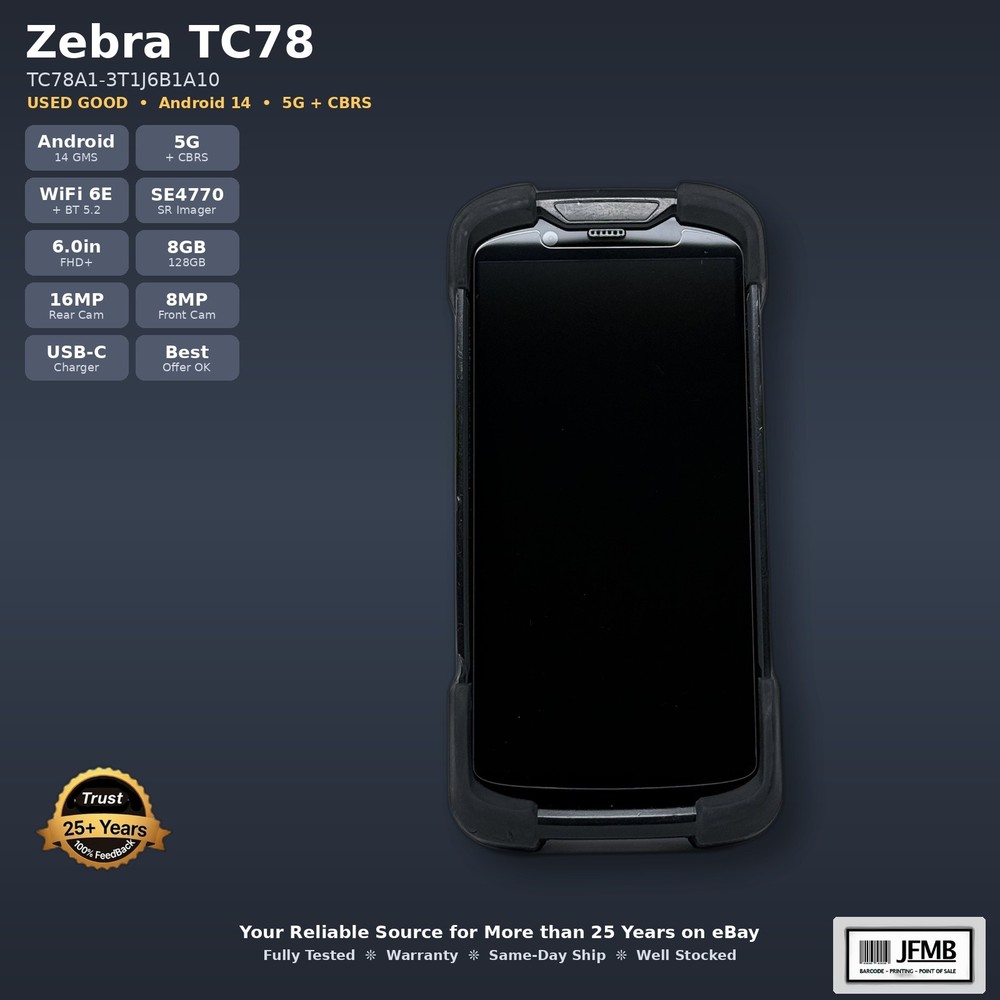 Zebra TC78 TC78A1-3T1J6B1A10 5G Touch Computer SE4770 WiFi 6E 8GB/128GB Used