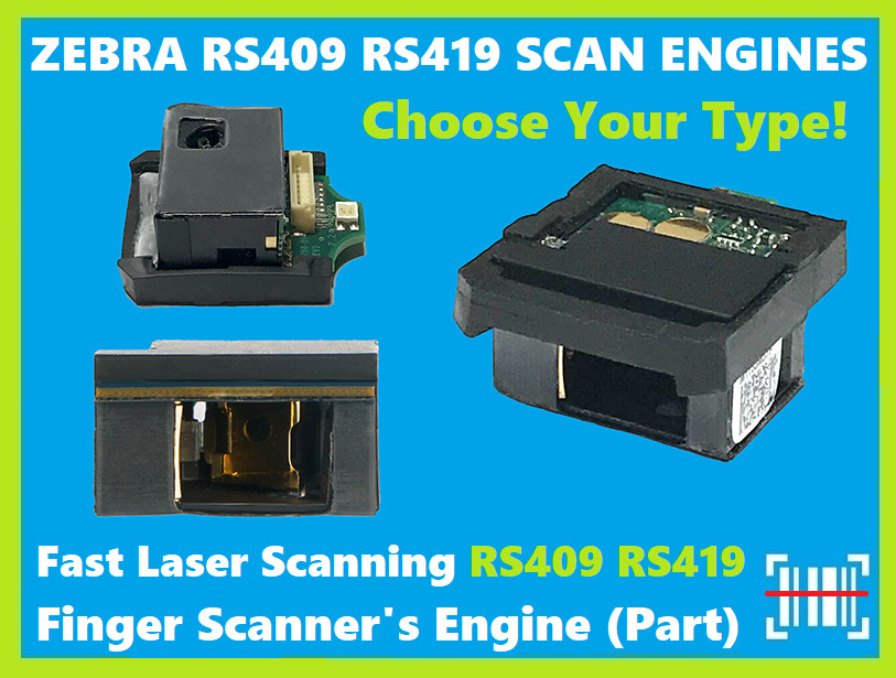 Zebra Symbol RS419 RS409 Scan Engines! 91-88565A1-01 and 20-70965-401 !🔥⭐