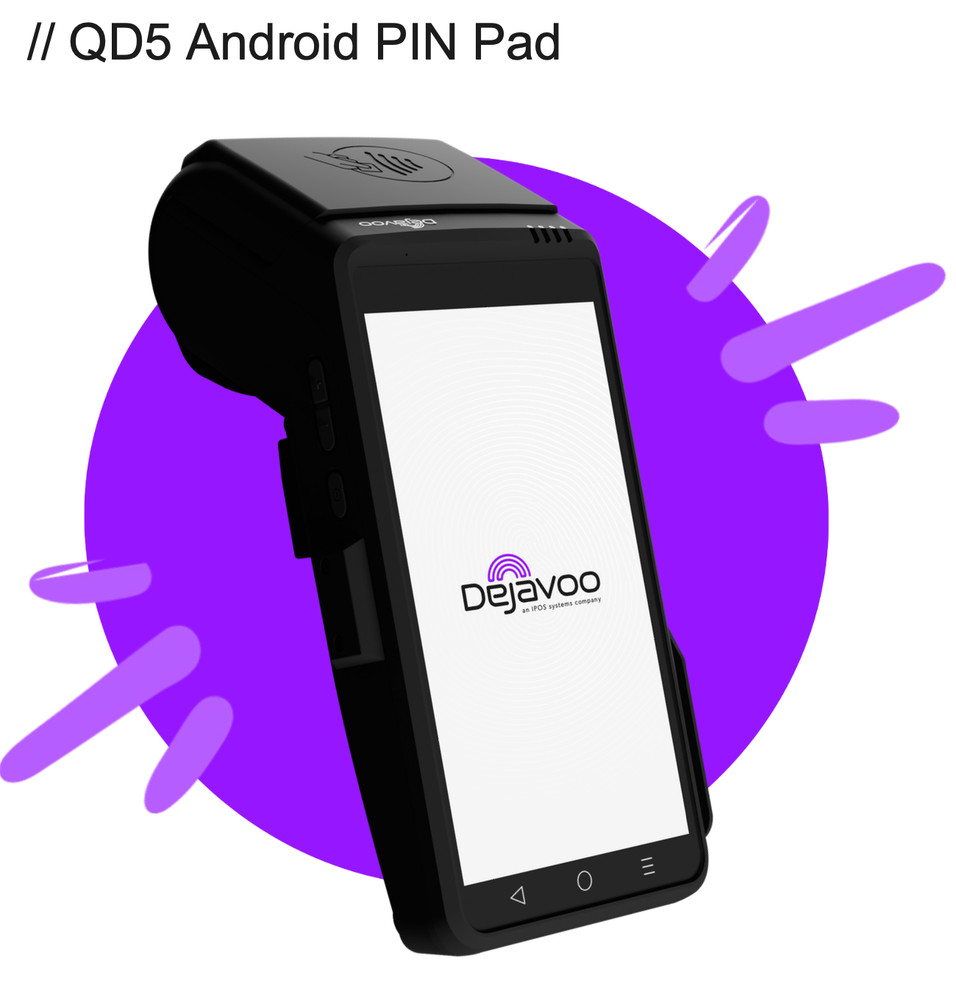 DEJAVOO QD5 PINPAD FOR DEJAVOO QD4 CREDIT CARD MACHINE